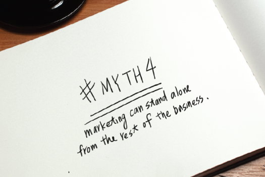 4 of today’s biggest business marketing myths: Part 4